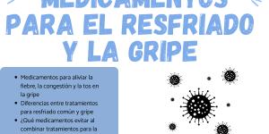 Medicamentos para el resfriado y la gripe: qué opciones existen y cuándo tomar cada una