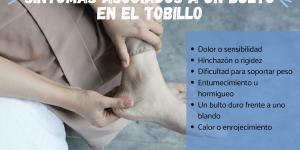 Bulto en el tobillo: causas y tratamiento