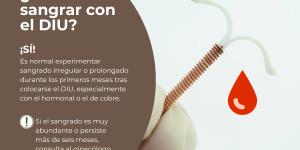 Desde que me puse el DIU no dejo de sangrar: ¿Es normal? 