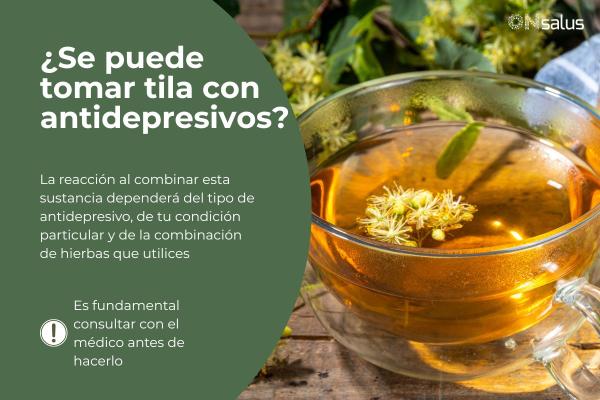 ¿Se puede tomar tila con antidepresivos?