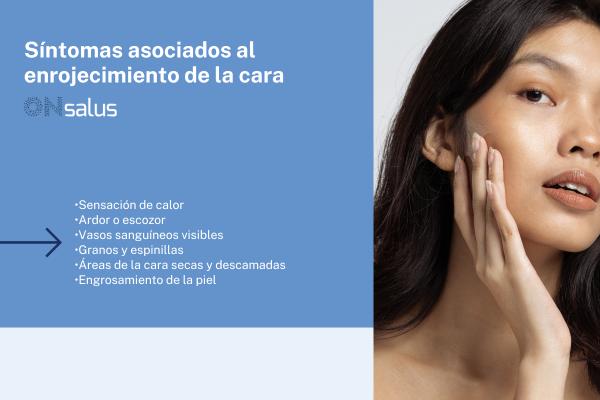 Enrojecimiento en la cara: causas más frecuentes y tratamiento
